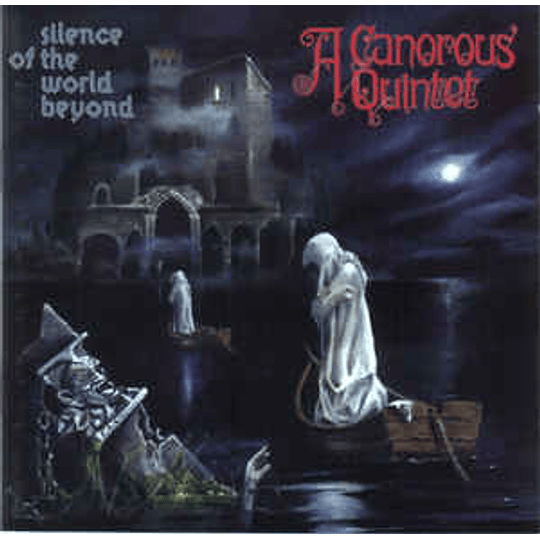 A Canorous Quintet ‎– Silence Of The World Beyond CD