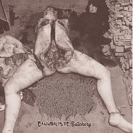 Liquid Viscera  – Cannibalistic Butchery CD