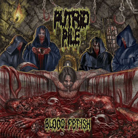 Putrid Pile  – Blood Fetish CD
