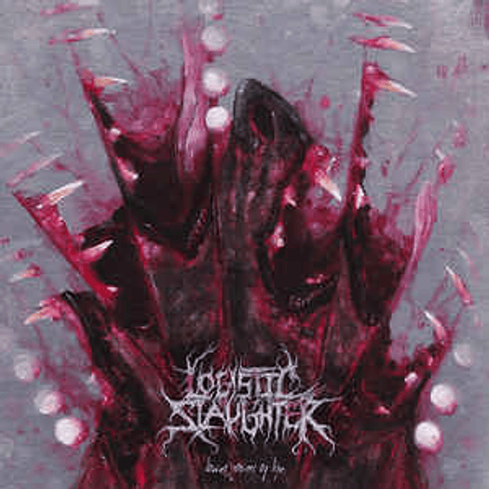 Logistic Slaughter ‎– Lower Forms of ... DIGCD