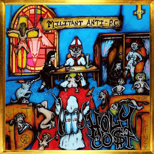 Holy Cost – Militant Anti-PC CD