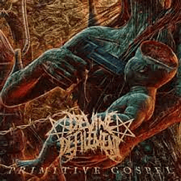 Devine Defilement – Primitive Gospel CD