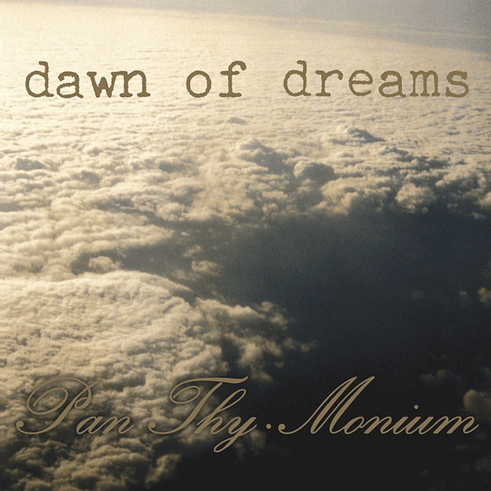 Pan.Thy.Monium – Dawn Of Dreams  CD