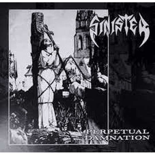 Sinister – Perpetual Damnation DIG