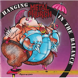 Metal Church – Hanging In The Balance CD