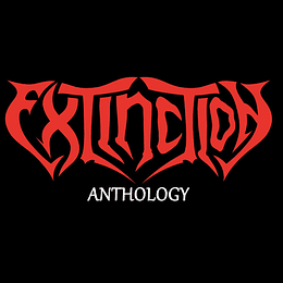 Extinction  – Anthology 2CDS