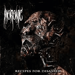 Moronic  – Recipes For Disaster CD