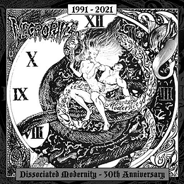 Necrophile – Disassociated Modernity - 30th Anniversary MCD