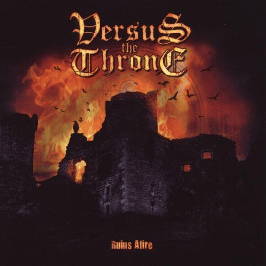 Versus The Throne – Ruins Afire CD