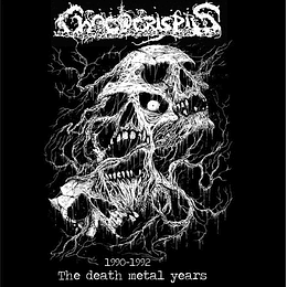 Chococrispis – 1990 -1992 The Death Metal Years CD