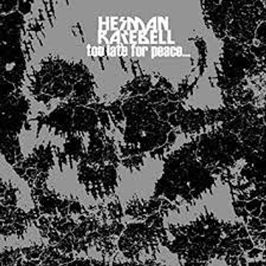 Herman Rarebell -Too Late For Peace MCD