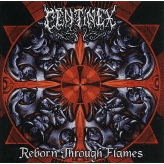 Centinex – Reborn Through Flames CD