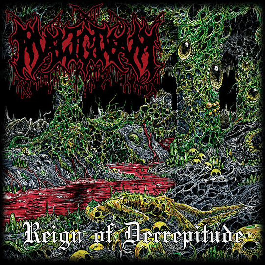 Malignant – Reign Of Decrepitude CD