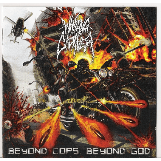 Waking The Cadaver – Beyond Cops. Beyond God DIGICD