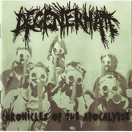 Degenerhate – Chronicles Of The Apocalypse CD