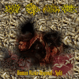Genital Mutilation / No One Gets Out Alive / Goremonger / Cranial Xerosis – Human Waste Disposal - Split CD