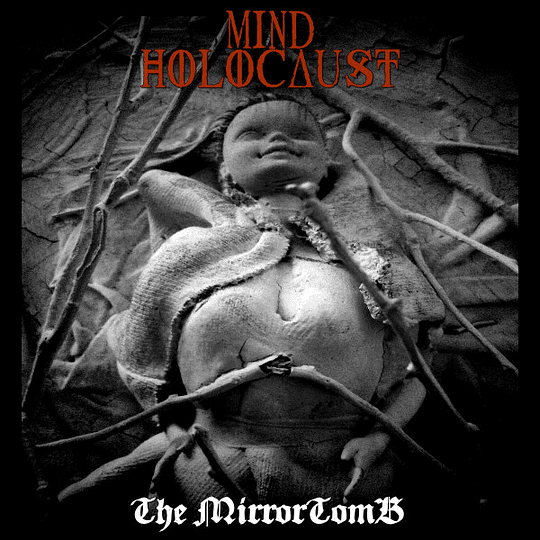Mind Holocaust – The Mirrortomb CD