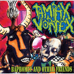 Tampax Vortex – Baphomet And Other Friends PROCDR