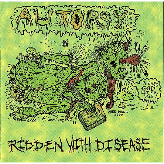 Autopsy  – Ridden With Disease CD