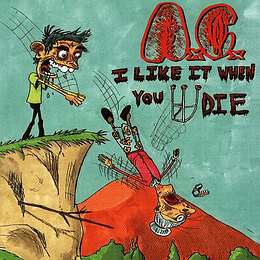 AxCx* – I Like It When You Die CD