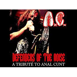 Anal Cunt- Defenders Of The Noise CD