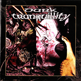 Dark Tranquillity – The Mind's I CD
