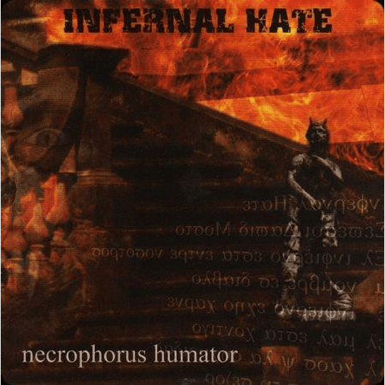 Infernal Hate  – Necrophorus Humator CD
