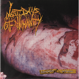 Last Days Of Humanity – Putrefaction in Progress VINYL