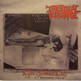 Intestinal Disgorge – Whore Splattered Walls (2001-2021 Anniversary Edition) CD