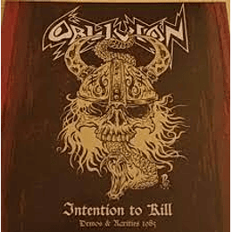 Oblivion  – Intention To Kill – Demos & Rarities 1985 LP + CD