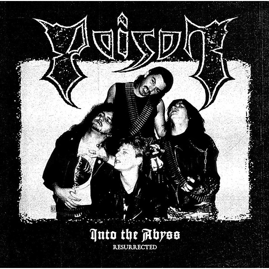 Poison  – Into The Abyss (Resurrected) CD