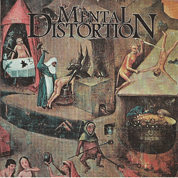Mental Distortion  – Mentally Distorted LP