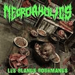Necroaholics- Les Glands...CD