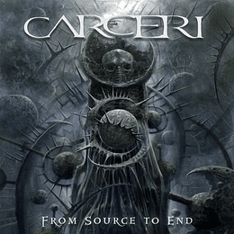 Carceri – From Source To End CD
