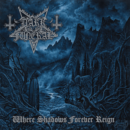 Dark Funeral – Where Shadows Forever Reign CD