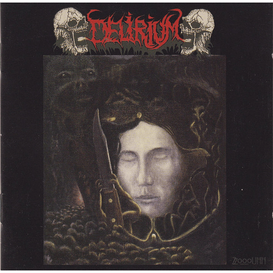 Delirium  – Zzooouhh 2CDS