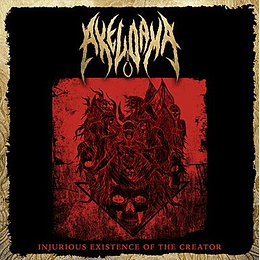 Akeldama  – Injurious Existence Of The Creator CD