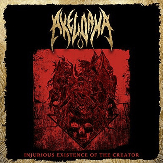 Akeldama  – Injurious Existence Of The Creator CD