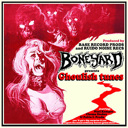 Boneyard – Ghoulish Tunes CD