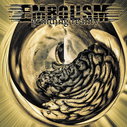 Embolism  – Grinding Reality CD