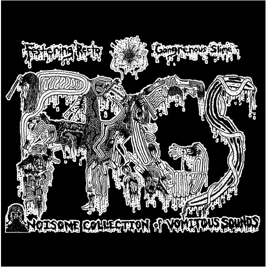 Festering Recto Gangrenous Slime – Noisome Collection Of Vomitous Sounds CDR