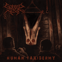 Gutted Alive – Human Taxidermy CD