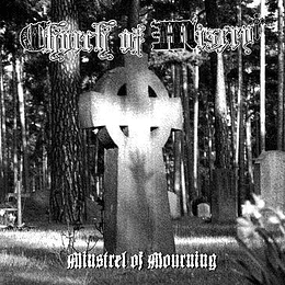 Church Of Misery  – Minstrel Of Mourning CD