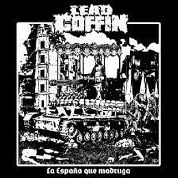 Lead Coffin -La España Que Madruga CD