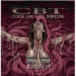 Cock And Ball Torture – Egoleech CD