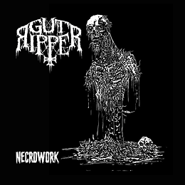 Gut Ripper – Necrowork CD