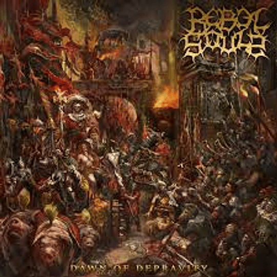 Rebel Souls  – Dawn Of Depravity LP BLACK