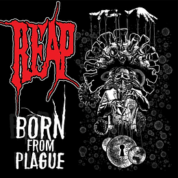 Reap – Born From Plague