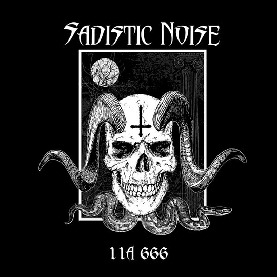 Sadistic Noise – 11A 666 2LP