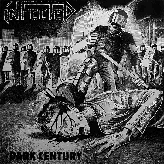 Infected  – Dark Century LP